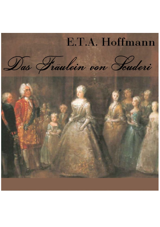 Das Buch "Das Fräulein von Scuderi" (E.T.A. Hoffmann) | Open Deutsch